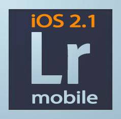 Lightroom mobile 2.1 for iOS